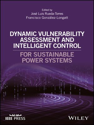 cover image of Dynamic Vulnerability Assessment and Intelligent Control